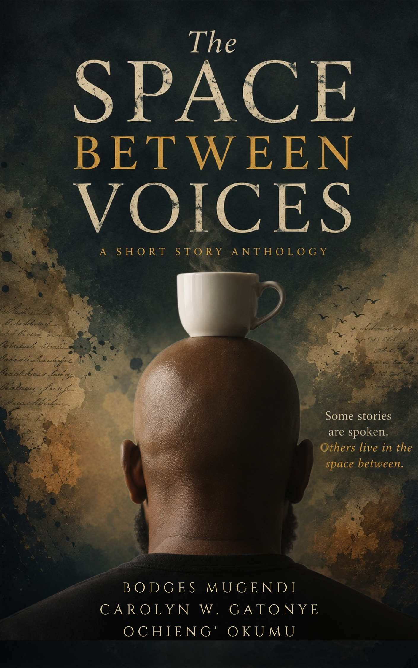 The Space Between Voices